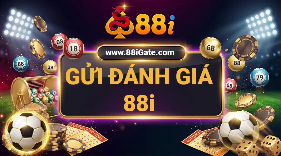 Gửi đánh giá 88i - 88i GATE - SPIN941.WORK